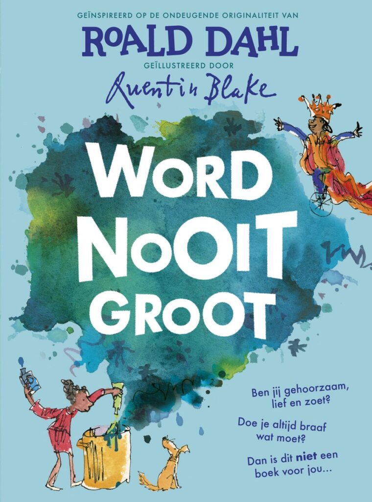 Een van de leukste voorleesboeken: Word nooit groot